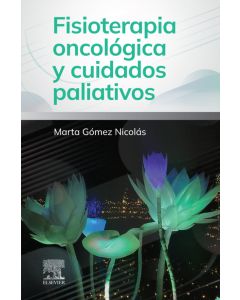 Fisioterapia oncológica y cuidados paliativos
