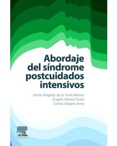 Abordaje del Síndrome Postcuidados Intensivos