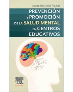 Prevención y promoción de la salud mental en centros educativos