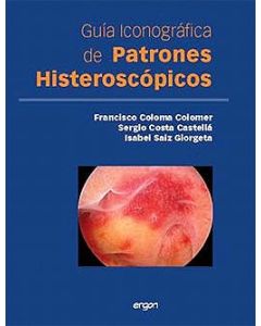 Guia Iconografica De Patrones Histeroscopicos