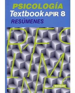 Psicologia Textbook Apir 8. Resumenes.