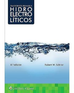 Trastornos Renales E Hidroelectrolíticos .