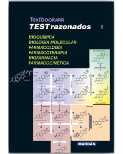 Textbook Afir Tests Razonados, Vol. 1: Bioquímica, Biología Molecular, Farmacología, Farmacoterapia, Biofarmacia Y Farmacocinética