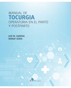 Manual De Tocurgia Operatoria En El Parto Y Postparto