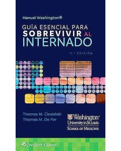 Manual Washington Guía Esencial Para Sobrevivir Al Internado .