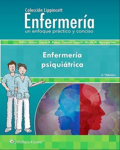 Enfermería Psiquiátrica 3Ed Colección Lippincott Enfermería Un Enfoque Práctico Y Conciso