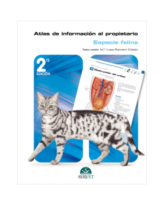 Atlas de Información al Propietario. Especie Felina 2ª Ed.