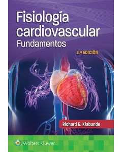 Fisiología Cardiovascular. Fundamentos