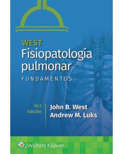 West Fisiopatología Pulmonar. Fundamentos.