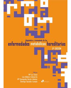 Diagnóstico y Tratamiento de las Enfermedades Metabólicas Hereditarias