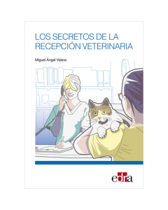 Los Secretos De La Recepción Veterinaria
