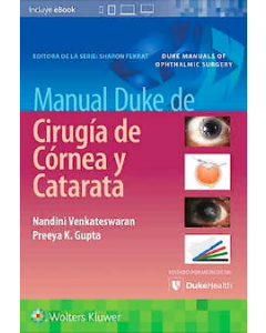 Manual Duke De Cirugía De Córnea Y Catarata.