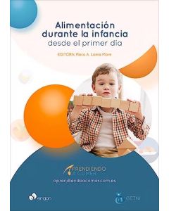 Alimentación durante la Infancia desde el Primer Día