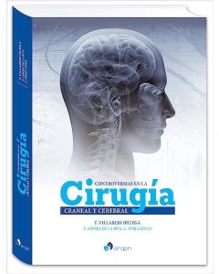 Controversias en la Cirugía Craneal y Cerebral