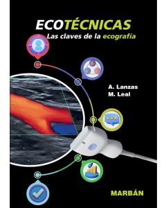 Ecotécnicas. Las Claves de la Ecografía