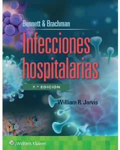 BENNETT & BRACHMAN Infecciones Hospitalarias