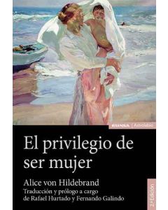 El privilegio de ser mujer