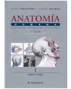 Anatomía Humana, Vol. 1: Cabeza Y Cuello