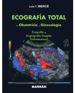 Ecografía Total en Obstetricia y Ginecología (Edición Premium)