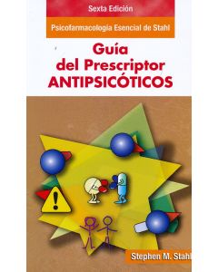 Guía Del Prescriptor. Antipsicóticos