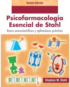 Psicofarmacología Esencial de Stahl