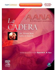 La Cadera (AANA Artroscopia Avanzada)