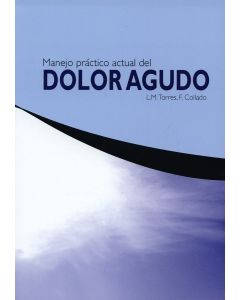 Manejo Práctico Actual Del Dolor Agudo