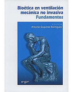 Bioética En Ventilación Mecánica No Invasiva. Fundamentos