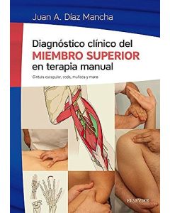 Diagnostico Clinico Del Miembro Superior En Terapia Manual