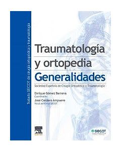 Traumatología Y Ortopedia Generalidades