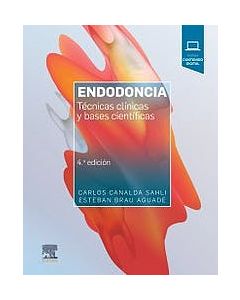 Endodoncia. Técnicas Clínicas Y Bases Científicas (Incluye Acceso A Contenido Online) .
