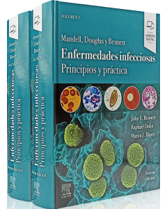 Mandell Douglas Y Bennett. Enfermedades Infecciosas. Principios Y Práctica 2 Vol.