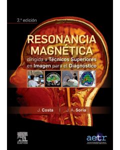 Resonancia Magnética Dirigida A Técnicos Superiores En Imagen Para El Diagnóstico