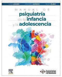 Manual De Psiquiatría De La Infancia Y La Adolescencia