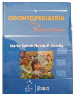 Odontopediatria En La Primera Infancia