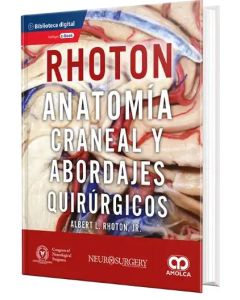 RHOTON Anatomía Craneal y Abordajes Quirúrgicos