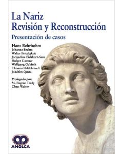 La Nariz. Revisión y Reconstrucción