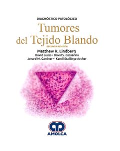 Diagnóstico Patológico. Tumores del Tejido Blando