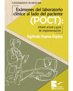 Exámenes del laboratorio clínico al lado del paciente (POCT) 1ª