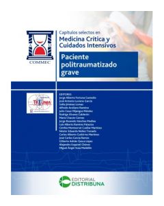 Capitulos Selectos En Medicina Critica Y Cuidados Intensivos - Paciente Politraumatizado Grave