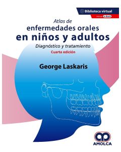 Atlas de Enfermedades Orales en Niños y Adultos