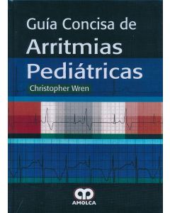 Guía Concisa de Arritmias Pediátricas