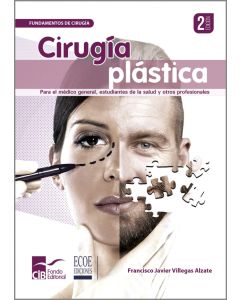 Cirugía Plástica Para El Médico General