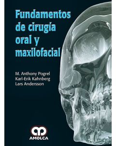 Fundamentos de Cirugía Oral y Maxilofacial
