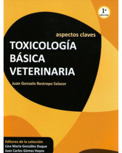 Aspectos Claves Toxicologia Basica Veterinaria 1Ed.