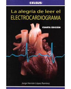 La Alegría De Leer El Electrocardiograma