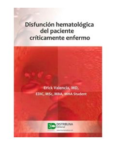 Disfunción Hematológica Del Paciente Críticamente Enfermo
