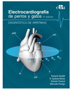Electrocardiografía De Perros Y Gatos 2ª Edición. Diagnóstico De Arritmias.
