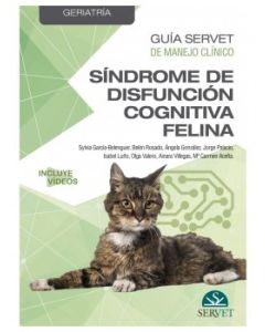 Guía Servet De Manejo Clínico: Geriatría. Síndrome De Disfunción Cognitiva Felina