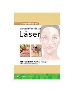 Guía Practica De Procedimientos Con Laser